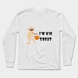 I'm His Treat Halloween Costume Long Sleeve T-Shirt